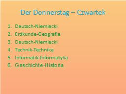 Der Donnerstag – Czwartek