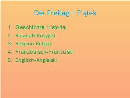 Der Freitag – Piątek